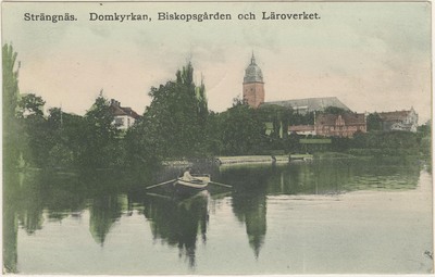 Domkyrkan, Biskopsgården och Läroverket i Strängnäs, 1908