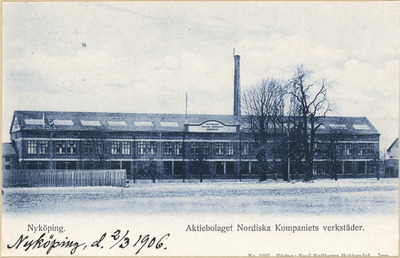 Vykort sänt 1906, Nordiska Kompaniets verkstäder i Nyköping